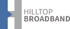 Hilltop Broadband